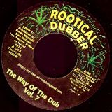 The Way Of The Dub Vol.7
