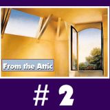 From the Attic #2