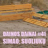 Dainos Dainai #41 Simao: Suoliukų