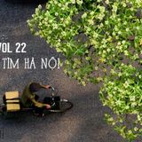 FFRADIO - Vol 22 - Đi Tìm Hà Nội