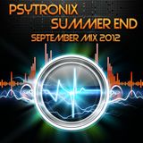 Psytronix - Summer End - Mix September 2012 (Psytrance/Prog Mix) http://www.psytronix.de/mixe/goa/P