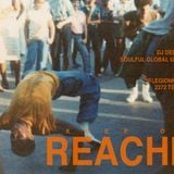 (keep on) REACHIN' w/ Guest Dj Davey D & Dj Dedan 2015-08-19