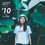 SneakaVilla Mix Series #10 Mixed by DJ K.A.D.E
