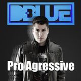 DBLUE - Pro Agressive