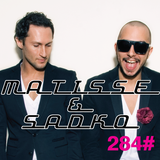 Matisse & Sadko russian radio show #284