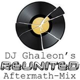 DJ Ghaleon - Reunited Aftermath