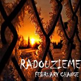 Radouzieme - February Change