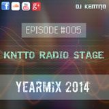 KNTTO Radio Stage #005 - Yearmix 2014