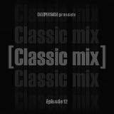 CLASSIC MIX Episode 12