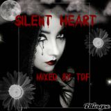 Silent Heart .... ( Aug. 7th 2015 )