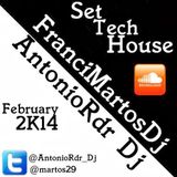 Set Tec House 2k14 __FranciMartos & AntonioRdr DJ