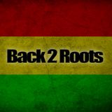 Back 2 Roots - Mixed by Owen The Saint