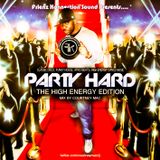 Courtney Mac Dj - Party Hard Mix ( High Energy Dance Disco Funky House Afro Beats )