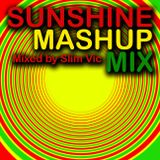 Slim Vic - Sunshine mashup mix