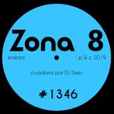 Zona 8, emissão #1346 (25 Janeiro 2019)