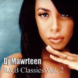 Dj Mawrteen - R&B Classics Vol. 2