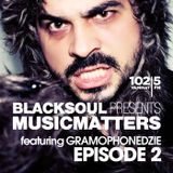 BLACKSOUL presents MUSIC MATTERS 002 / YAMMAT FM / 29.04.2015