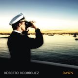 Roberto Rodriguez - Dawn Release Party Session