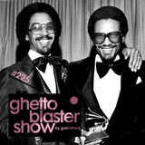 GHETTOBLASTERSHOW #225 (may. 30/15)
