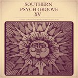 Southern Psych Groove XV