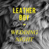 Lock Tavern Podcast 1 : Leather Boy