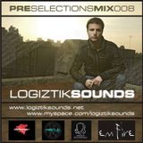 Logiztik Sounds @ PRE Selections #008