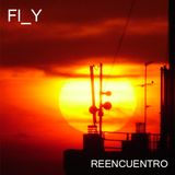 FLY - Re-Encuentro 02-2011