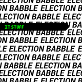 IT Stuff - Election Babble