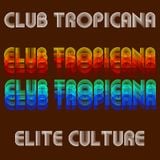 CLUB TROPICANA vol.2