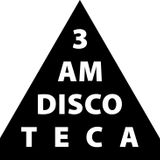3 AM Discoteca @ Papichulo Music Podcast 001/2014