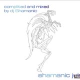 Shamanic - Shamanic juice