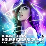Karl Stylus - House Sessions (Episode 19 - P1)
