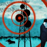 Spastic Antenna | Centipede Radio