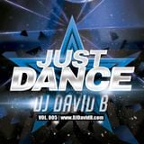 DJ David B - Just Dance - Vol. 005