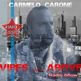 Carmelo_Carone_VIBES_FROM_ABOVE-49th_Mix_Session-DEC_19TH_2015