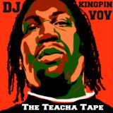 The Teacha Tape Part 4