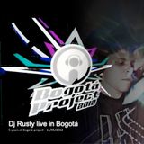 Dj Rusty live in Bogotá - 11/05/2012 (Bogotá project 5 years)