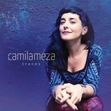 Camila Meza: Traces. Sunnyside Records. USA. 2016