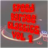 Classic Garage / Speed Garage mix