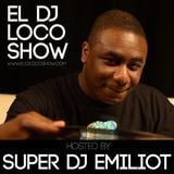 EL DJ Loco Show EDM