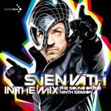 Sven Väth – In The Mix - The Sound Of The Ninth Season (Disco)