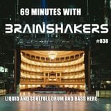 69 minutes with Brainshakers #038