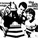 The Cake Cutter Mix (Lovesongs)