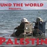 Around the world in 80 tunes presents Palestine
