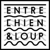 Entre Chien et Loup - BOUTS D'ESSAIS le 21/05/2015