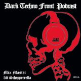 _Dark_Techno_Front_Podcast_#5_Schepperrella_