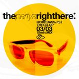 The Party's Right Here! - Homebass Dj's