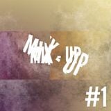 Right Behind Me's: Mix - Up #1