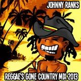 Reggae's Gone Country Mix 2013