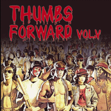 Thumbs Forward Vol. 5 ~ Tolly
